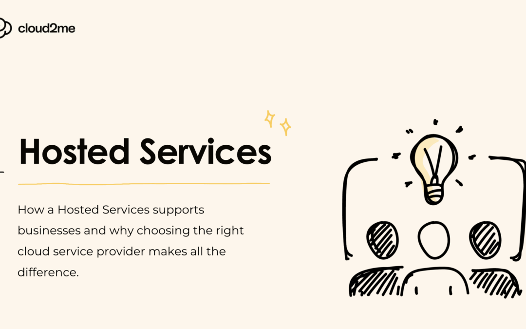 What Are Hosted Services? A Guide for Businesses